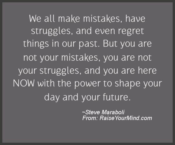 Motivational & Inspirational Quotes | We all make mistakes, have ...